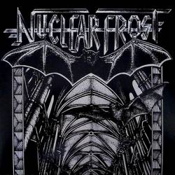 Nuclear Frost : Nuclëar Fröst